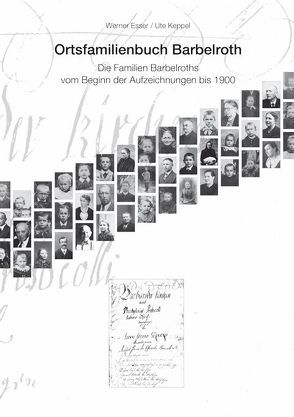 Ortsfamilienbuch Barbelroth von Esser,  Werner, Keppel,  Ute
