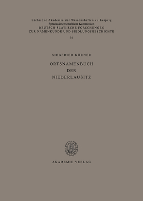 Ortsnamenbuch der Niederlausitz von Körner,  Siegfried