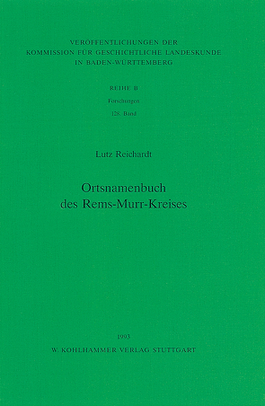 Ortsnamenbuch des Rems-Murr-Kreises von Reichardt,  Lutz