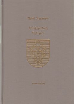 Ortssippenbuch Lödingsen von Ausmeyer,  André