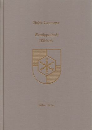 Ortssippenbuch Wibbecke von Ausmeyer,  André