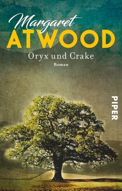 Oryx und Crake von Atwood,  Margaret, Lüdemann,  Barbara