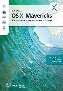 OS X Mavericks von Vieser,  Raffael