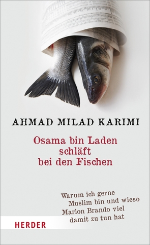 Osama bin Laden schläft bei den Fischen von Karimi,  Ahmad Milad