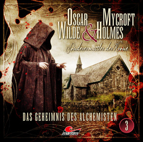 Oscar Wilde & Mycroft Holmes – Folge 03 von Maas,  Jonas, Verlag,  Maritim