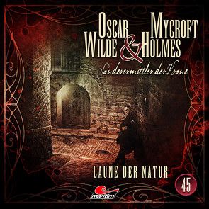 Oscar Wilde & Mycroft Holmes – Folge 45 von Diverse, Reins,  Reent, Rotermund,  Sascha, Verlag,  Maritim, Walter,  Silke