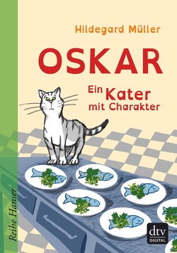 Oskar – Ein Kater mit Charakter von Müller,  Hildegard