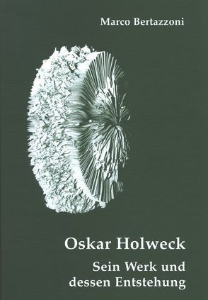 Oskar Holweck von Bertazzoni,  Marco