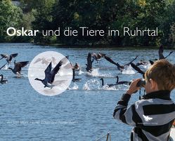 Oskar und die Tiere im Ruhrtal von Eckels,  Heiner, Marx,  Julia, Worm,  Reiner