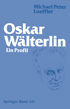 Oskar Wälterlin von LOEFFLER