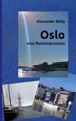 Oslo von Bálly,  Alexander