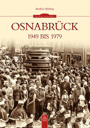 Osnabrück 1949 bis 1979 von Rickling,  Matthias