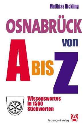 Osnabrück von A bis Z von Rickling,  Matthias