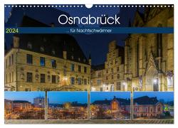 Osnabrück für Nachtschwärmer (Wandkalender 2024 DIN A3 quer), CALVENDO Monatskalender von Photography,  Trancerapid
