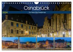 Osnabrück für Nachtschwärmer (Wandkalender 2024 DIN A4 quer), CALVENDO Monatskalender von Photography,  Trancerapid