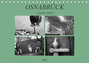 Osnabrück …(m)ein Glück (Tischkalender 2021 DIN A5 quer) von Schlosswiese