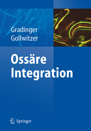 Ossäre Integration von Gollwitzer,  H., Gradinger,  Reiner