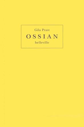 Ossian von Prast,  Gila
