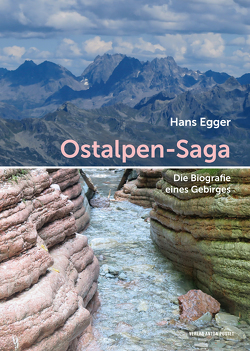 Ostalpen-Saga von Egger,  Hans