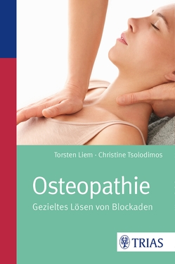 Osteopathie von Liem,  Torsten, Tsolodimos,  Christine