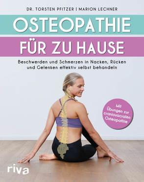 Osteopathie für zu Hause von Lechner,  Marion, Pfitzer,  Torsten