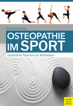 Osteopathie im Sport von Michaelis,  Petra