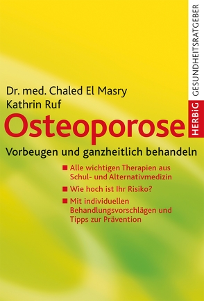 Osteoporose von Masry,  Chaled El, Ruf,  Kathrin