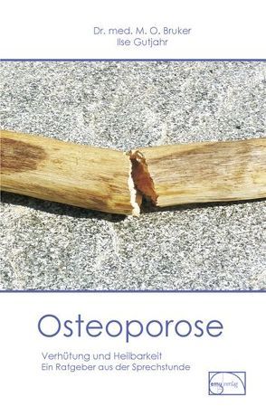 Osteoporose von Bruker,  Max Otto, Gutjahr,  Ilse