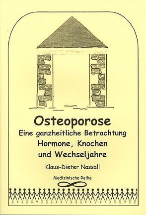 Osteoporose von Nassall,  Klaus-Dieter