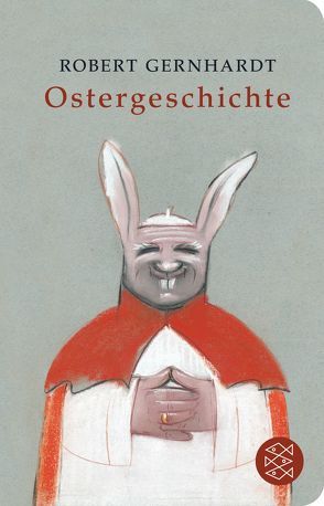 Ostergeschichte von Gernhardt,  Robert