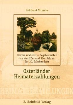 Osterländer Heimaterzählungen von Nitzsche,  Reinhard