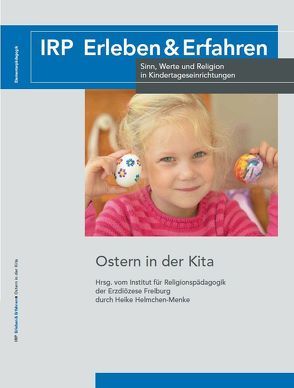 Ostern in der Kita von Helmchen-Menke,  Heike