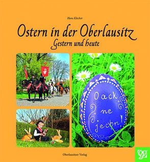 Ostern in der Oberlausitz von Klecker,  Hans