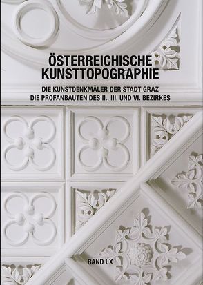 Österr. Kunsttopographie Band LX von Bundesdenkmalamt