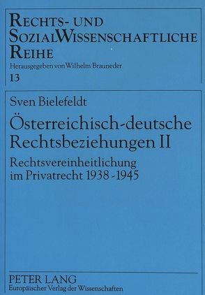 Österreichisch-deutsche Rechtsbeziehungen II von Bielefeldt,  Sven
