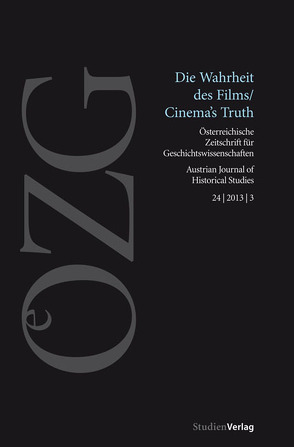 Österreichische Zeitschrift für Geschichtswissenschaften 3/2013 von Ballhausen,  Thomas, Barberi,  Sandro