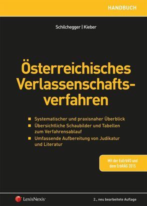 Österreichisches Verlassenschaftsverfahren von Kieber,  Stefan, Schilchegger,  Johann