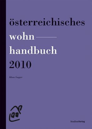 Österreichisches Wohnhandbuch 2010 von Lugger,  Klaus