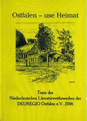 Ostfalen – use Heimat von Föllner,  Ursula, Maschke,  Joachim, Orlamünde,  Hermann, Sedello,  Gotelinde