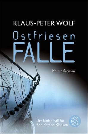 Ostfriesenfalle von Wolf,  Klaus-Peter