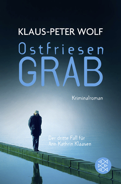 Ostfriesengrab von Wolf,  Klaus-Peter