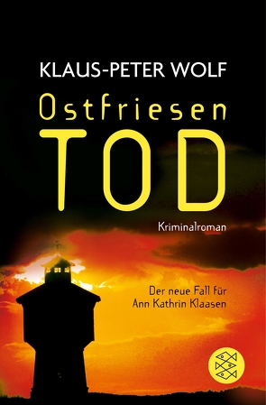 Ostfriesentod von Wolf,  Klaus-Peter