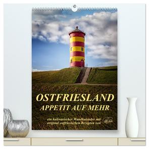 Ostfriesland – Appetit auf mehr / Geburtstagskalender (hochwertiger Premium Wandkalender 2024 DIN A2 hoch), Kunstdruck in Hochglanz von Roder,  Peter