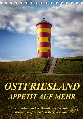 Ostfriesland – Appetit auf mehr / Geburtstagskalender (Tischkalender 2020 DIN A5 hoch) von Roder,  Peter
