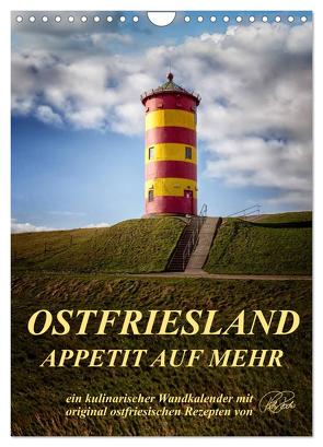 Ostfriesland – Appetit auf mehr / Geburtstagskalender (Wandkalender 2024 DIN A4 hoch), CALVENDO Monatskalender von Roder,  Peter