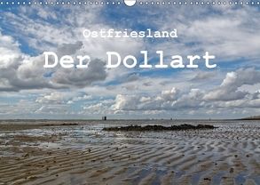 Ostfriesland – Der Dollart (Wandkalender 2018 DIN A3 quer) von Poetsch,  Rolf