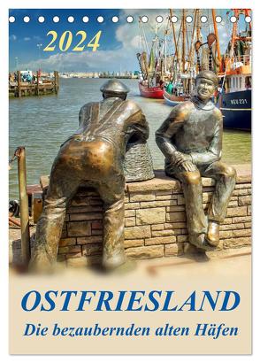 Ostfriesland – die bezaubernden alten Häfen / Planer (Tischkalender 2024 DIN A5 hoch), CALVENDO Monatskalender von Roder,  Peter