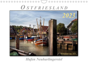 Ostfriesland – Hafen Neuharlingersiel (Wandkalender 2023 DIN A4 quer) von Roder,  Peter