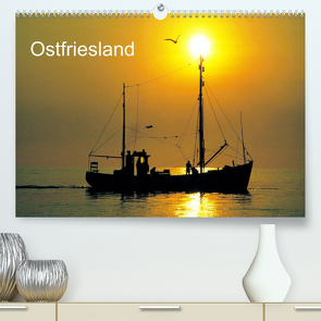 Ostfriesland (Premium, hochwertiger DIN A2 Wandkalender 2022, Kunstdruck in Hochglanz) von / Boyungs / Großmann / Steinkamp,  McPHOTO