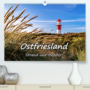 OSTFRIESLAND Strand und Mee(h)r (Premium, hochwertiger DIN A2 Wandkalender 2023, Kunstdruck in Hochglanz) von Dreegmeyer,  Andrea